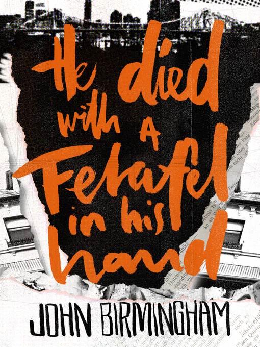 He Died with a Felafel in His Hand