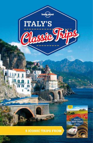 Italy's Classic Trips