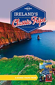 Lonely Planet Ireland's Classic Trips