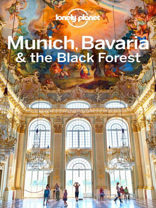 Lonely Planet Munich, Bavaria & the Black Forest