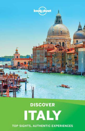 Lonely Planet Discover Italy