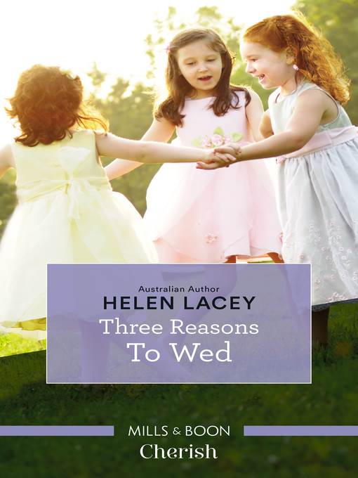 Three Reasons to Wed