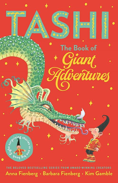 Tashi: The Book of Giant Adventures (Tashi series)