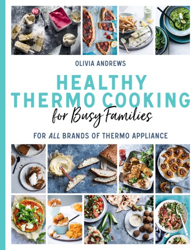 Healthy Thermo Cooking for Busy Families