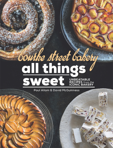 Bourke Street Bakery: All Things Sweet