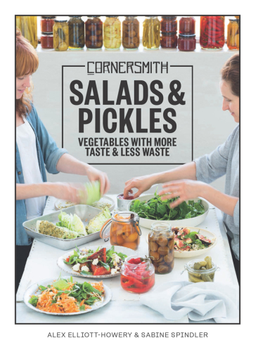 Cornersmith: Salads and Pickles