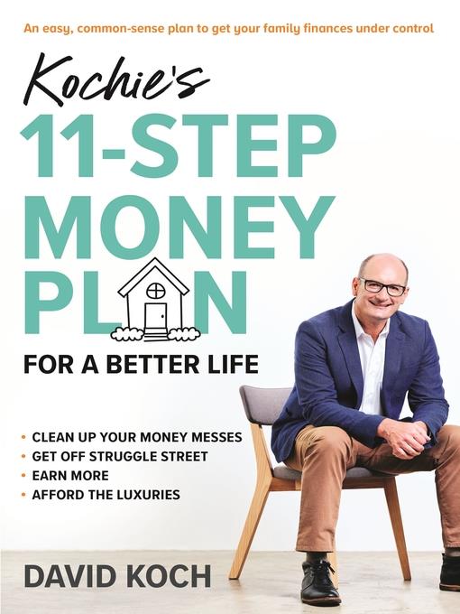 Kochie's 11-Step Money Plan For a Better Life