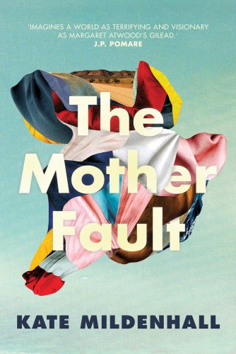 The Mother Fault