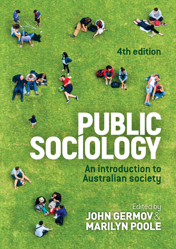 Public sociology : an introduction to Australian society