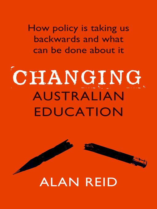 Changing Australian Education