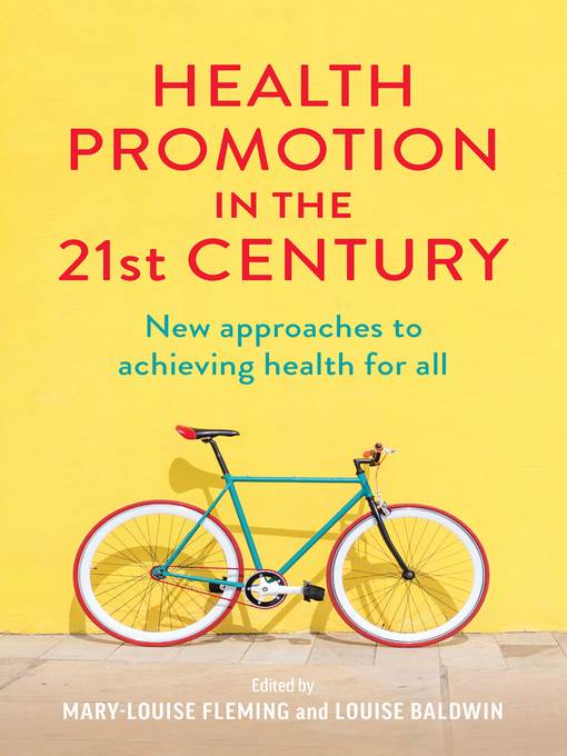 Health Promotion in the 21st Century