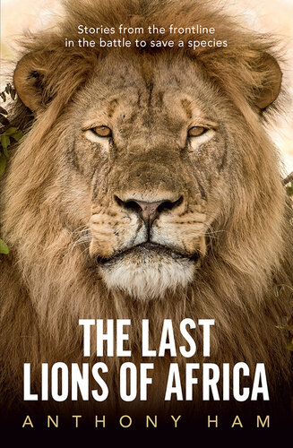 Last Lions of Africa, The