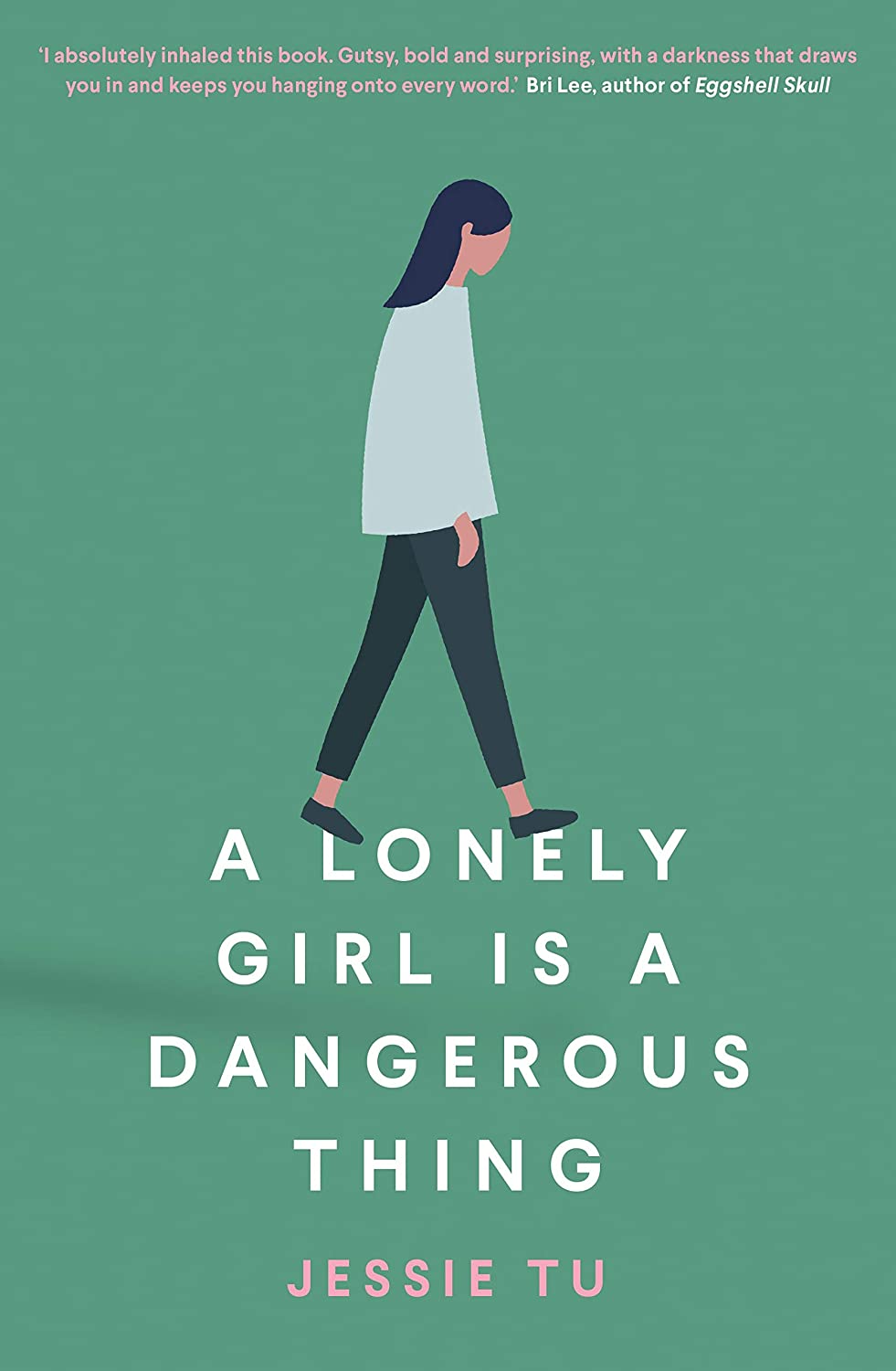 A Lonely Girl is a Dangerous Thing