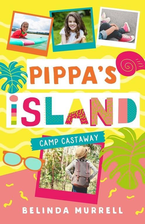 Camp Castaway (4) (Pippa's Island)