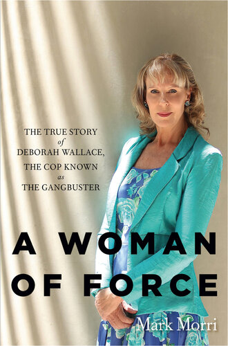 A Woman of Force