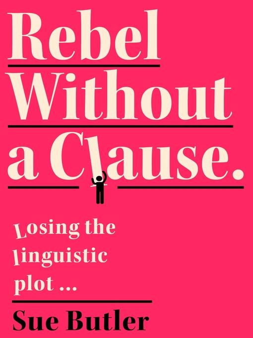 Rebel Without a Clause