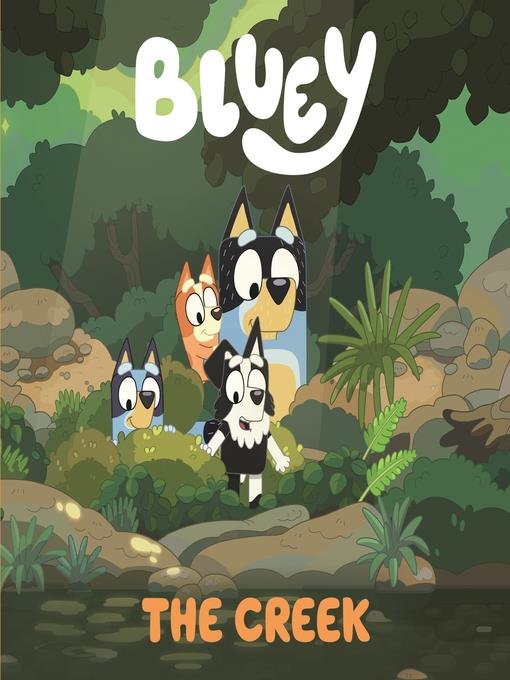 Bluey: The Creek