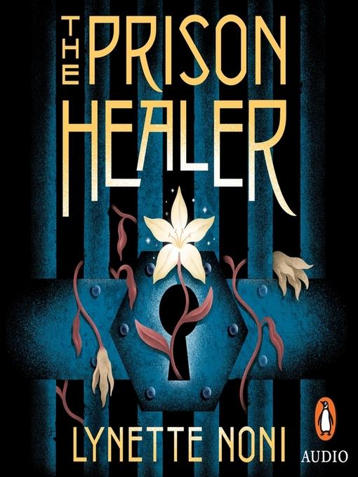 The Prison Healer