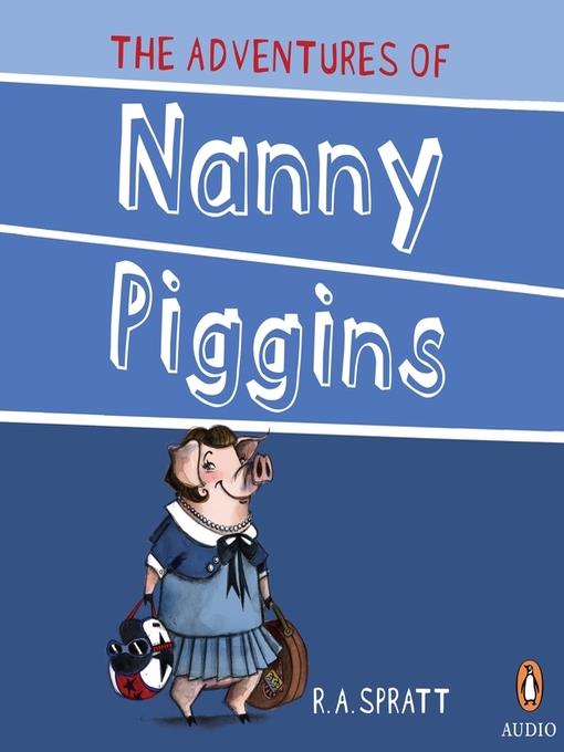 The Adventures of Nanny Piggins