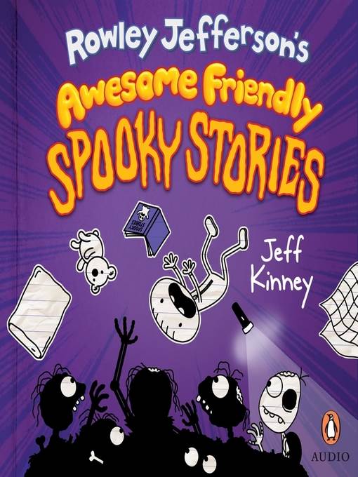 Rowley Jefferson's Awesome Friendly Spooky Stories