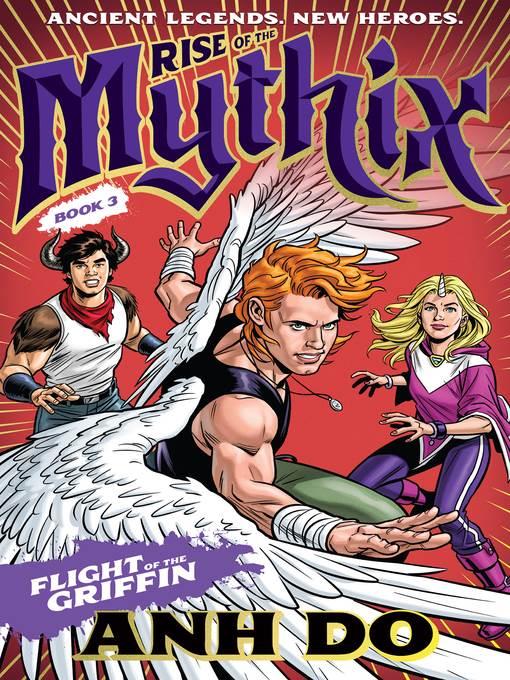Flight of the Griffin: Rise of the Mythix 3