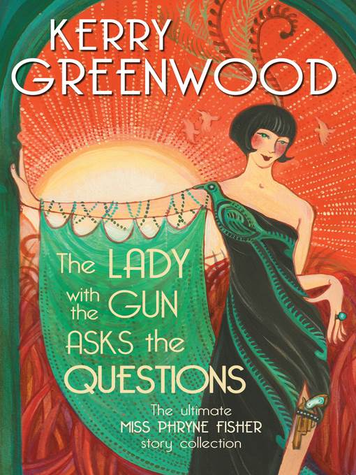 The Lady with the Gun Asks the Questions