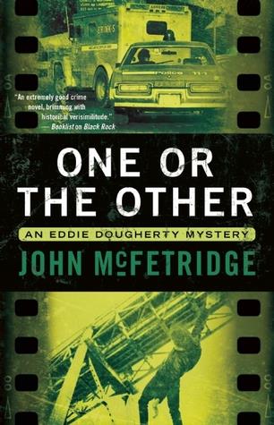 One or the Other (Eddie Dougherty Mystery #3)