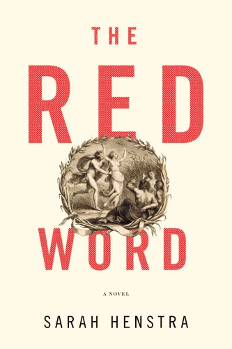 The Red Word: A Novel