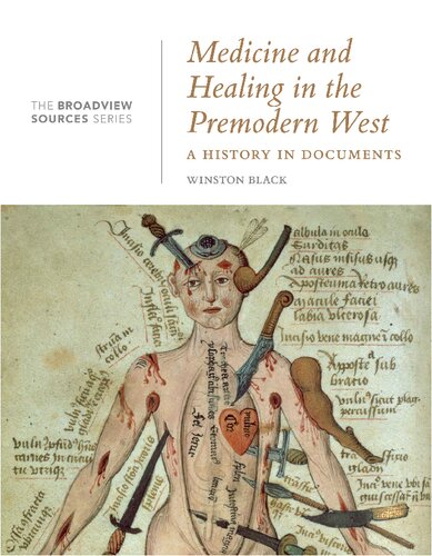 Medicine and healing in the premodern West : a history in documents