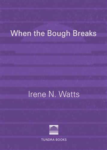 When the Bough Breaks