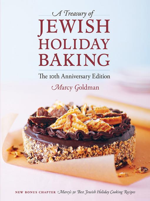 A Treasury of Jewish Holiday Baking