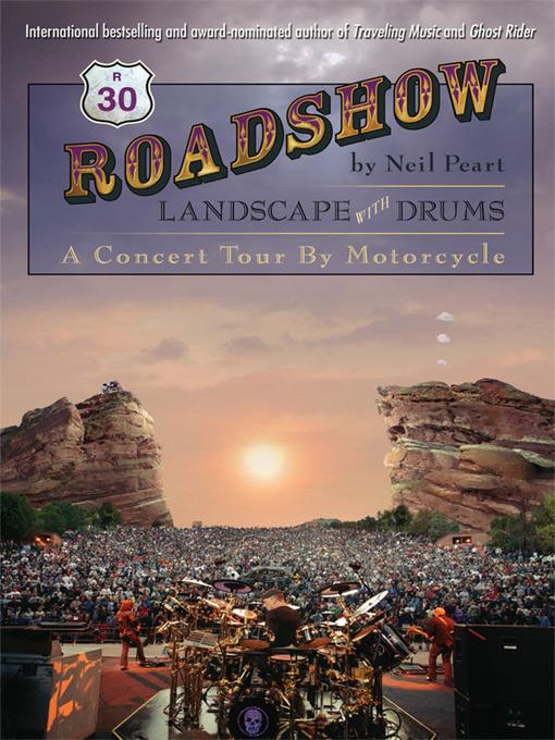 Roadshow:  Landscape with Drums