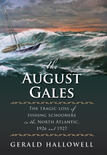 The August Gales