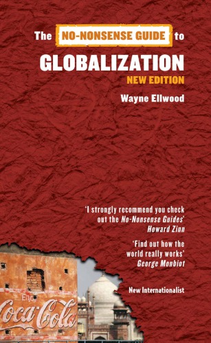 No-Nonsense Guide to Globalization, 3rd Edition.