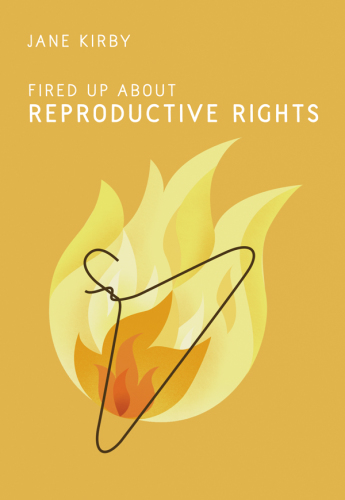 Fired up about reproductive rights