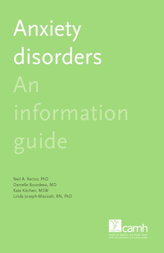 Anxiety disorders : an information guide