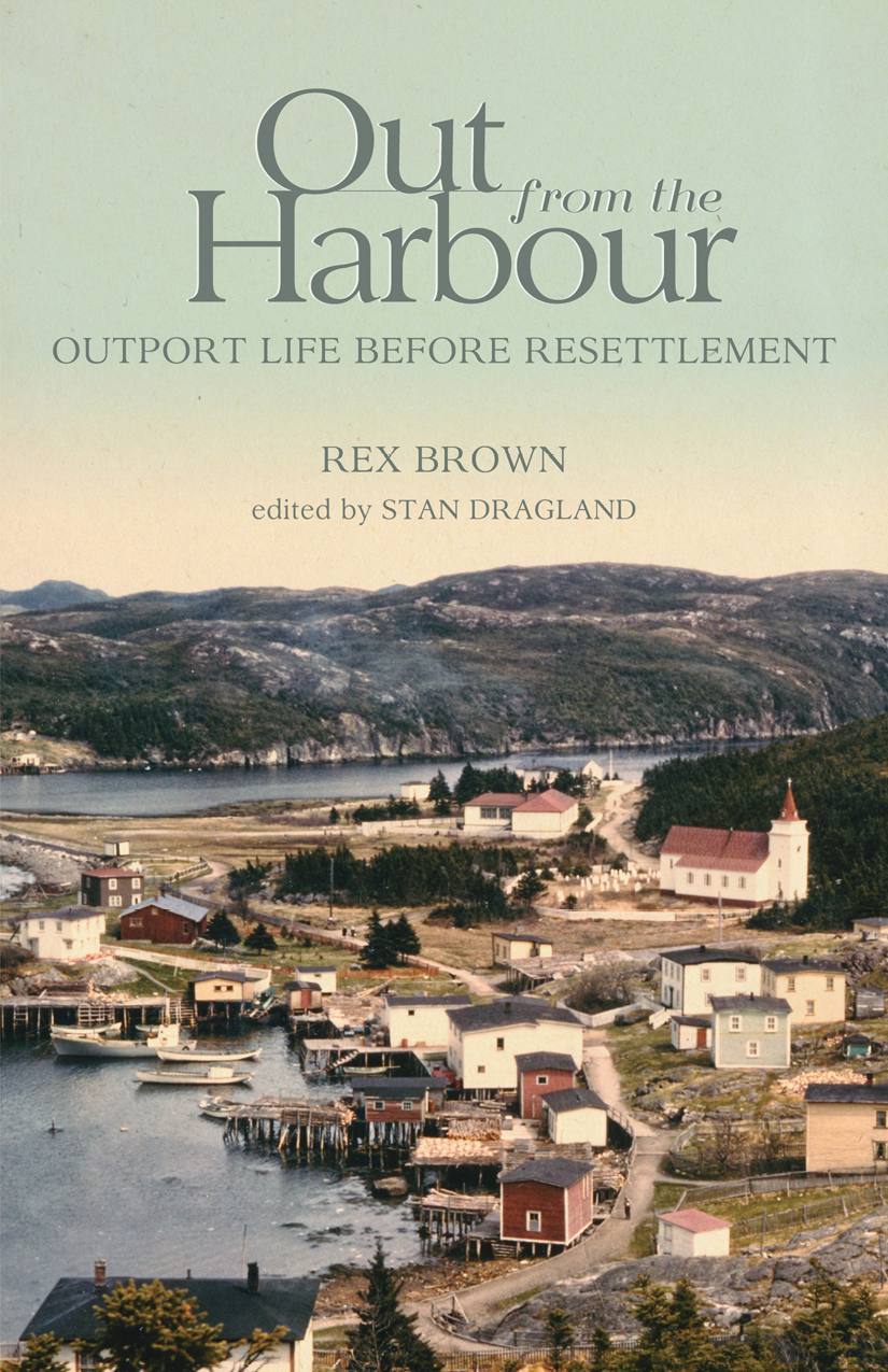 Out from the harbour : outport life before resettlement