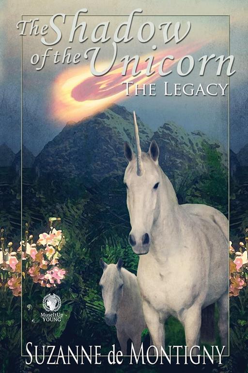 The Shadow of the Unicorn: The Legacy