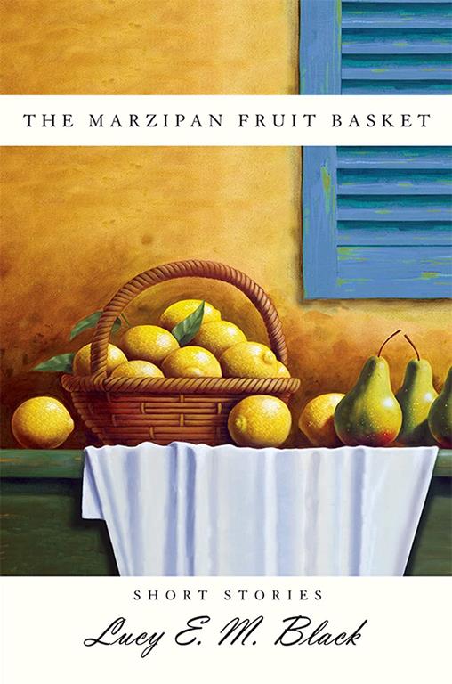 The marzipan fruit basket