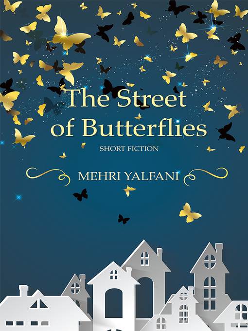 The Street of Butterflies