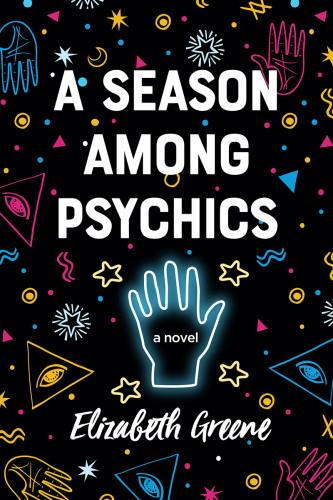 A season among psychics : a novel