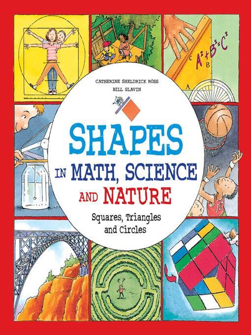 Shapes in Math, Science and Nature