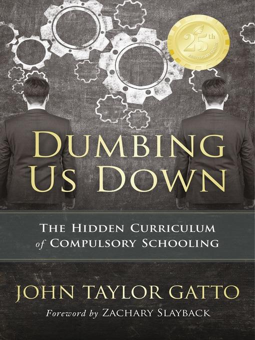 Dumbing Us Down--25th Anniversary Edition