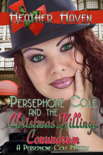 Persephone Cole and the Christmas Killings Conundrum