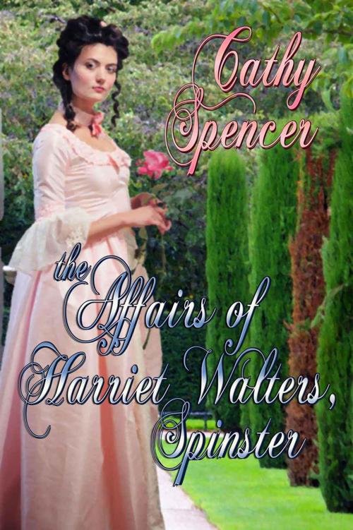 The Affairs of Harriet Walters, Spinster