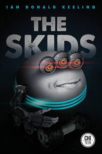 The Skids (The Skids Trilogy)