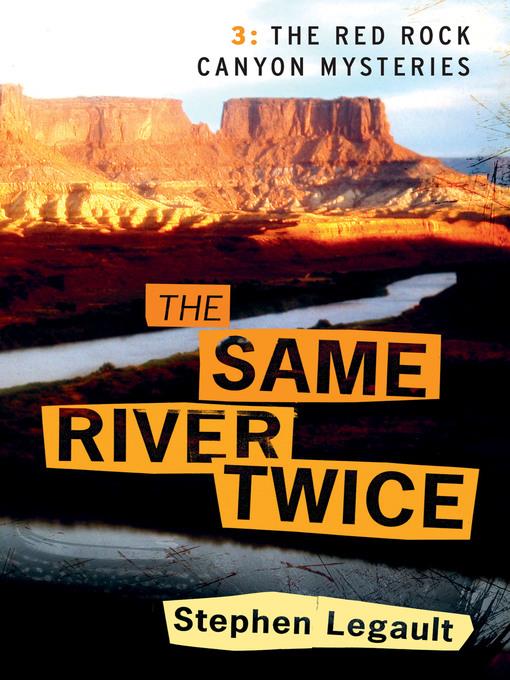 The Same River Twice