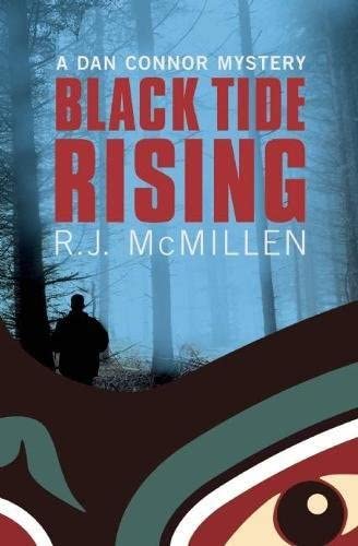 Black Tide Rising (A Dan Connor Mystery)