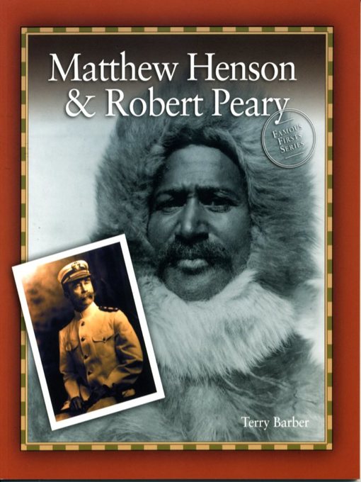 Matthew Henson & Robert Peary