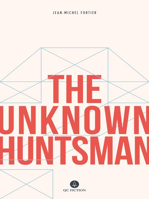 The Unknown Huntsman